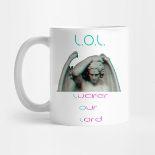lucifer our lord Mug